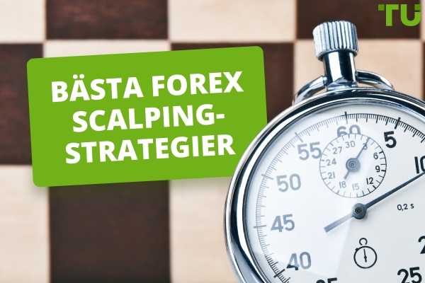 Bästa Forex Scalping-strategier att lära sig