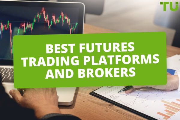 8 Best Futures Trading Platforms and Brokers 2024