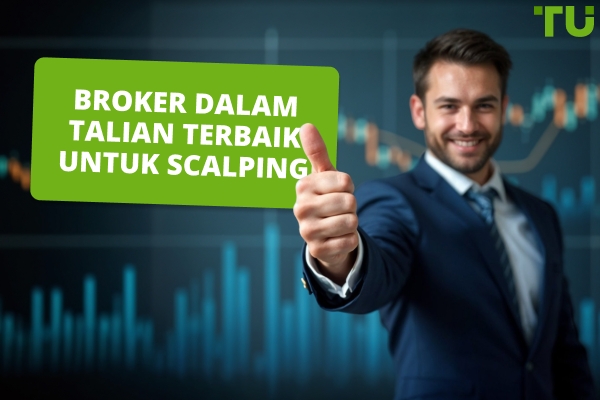 Broker Dalam Talian Terbaik Untuk Scalping Pada 2025