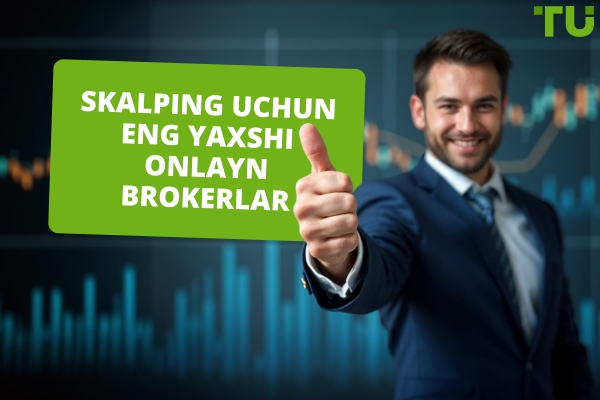 2025 yilda skalping uchun eng yaxshi onlayn brokerlar
