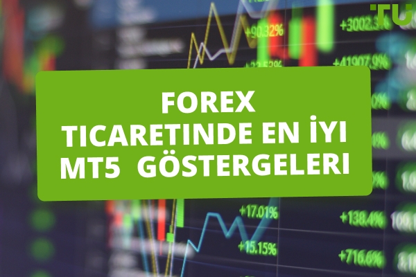 Forex Ticareti İçin En İyi MT5 Göstergeleri