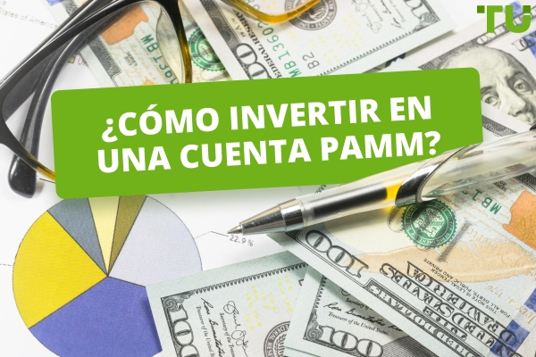 ¿Cómo invertir en una cuenta PAMM?