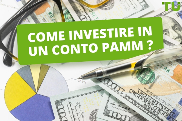 Come investire in un conto PAMM?