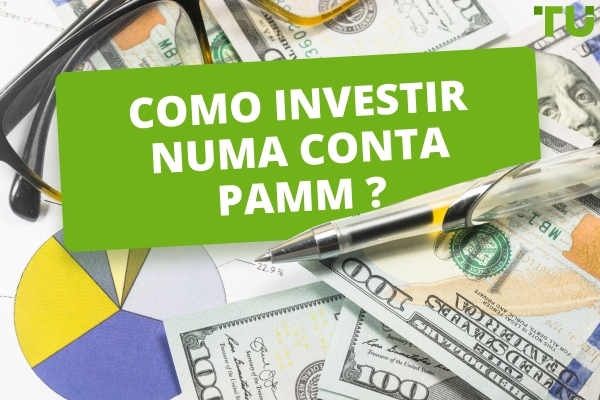 Como investir numa conta PAMM?