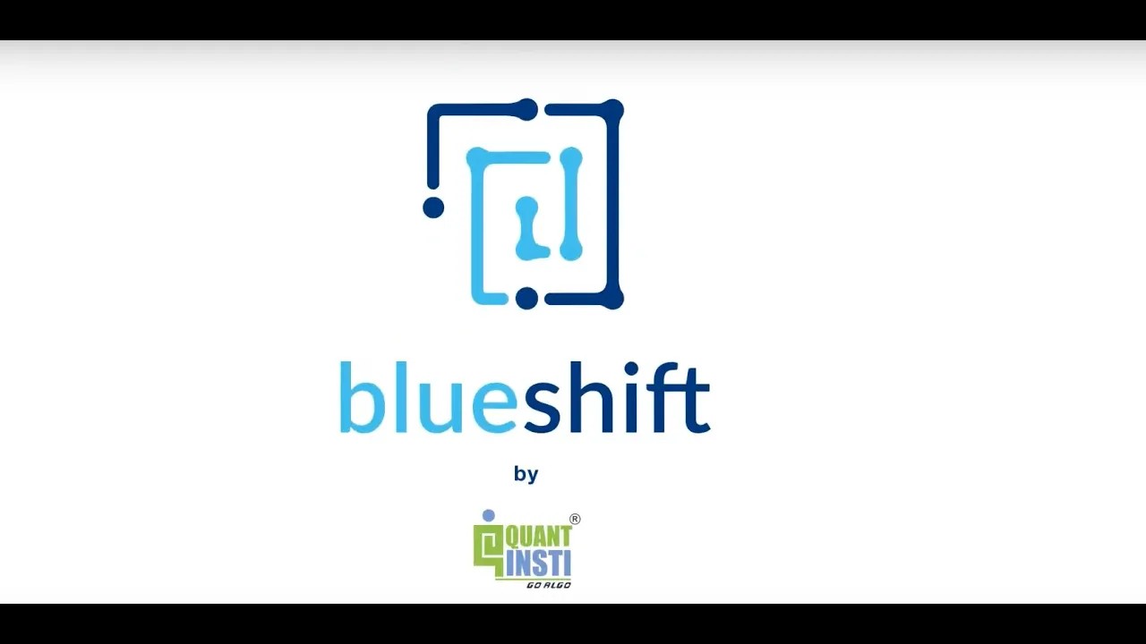 QuantInsti's Blueshift