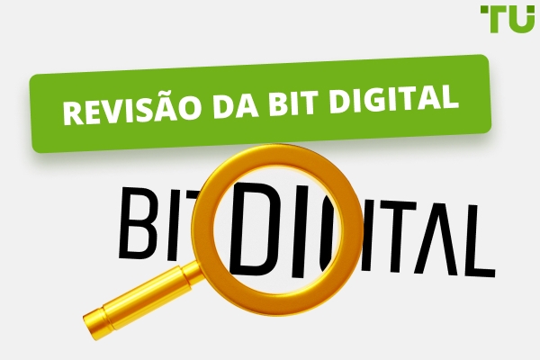 Bit Digital Revisão | Principais percepções