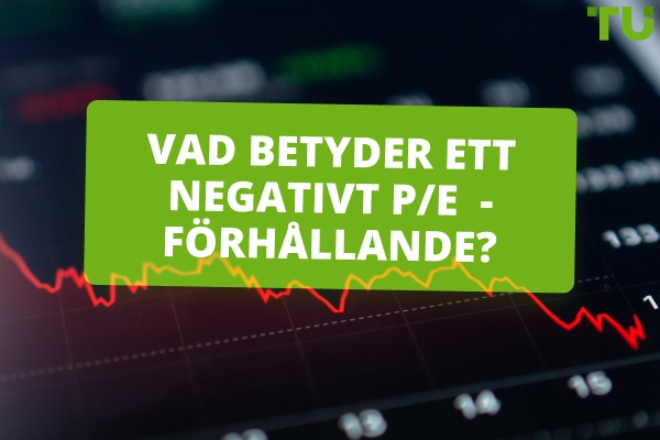Investera med negativ P/E: Risker och framtidsutsikter