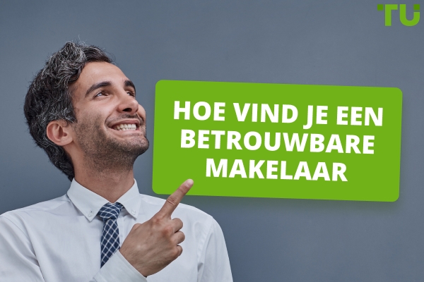 Hoe vind je een betrouwbare makelaar?