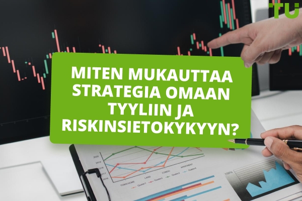 Miten voin mukauttaa minun Forex kaupankäynnin Strategy?