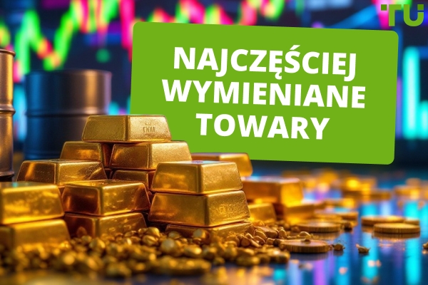 Najczęściej wymieniane towary: Przegląd i analiza 2025
