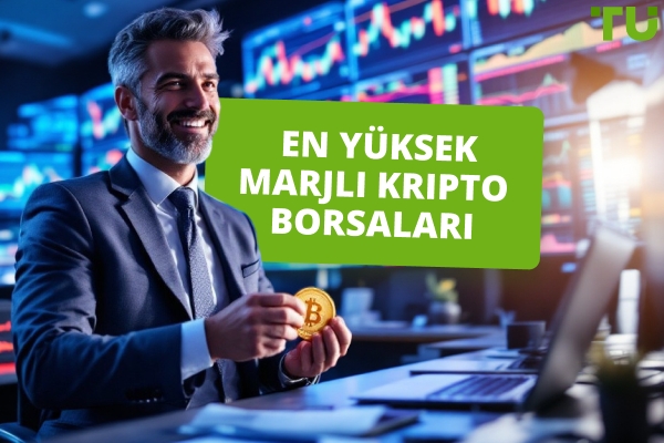 En Yüksek Marjlı En İyi Kripto Borsaları 2025