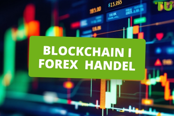 Blockchain i Forex Handel | Lær alt om