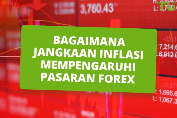 Jangkaan Inflasi Dan Dagangan Forex