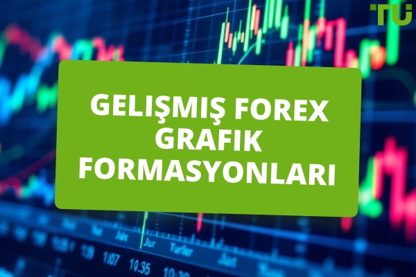 Gelişmiş Forex Kalıpları