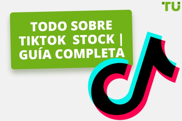 Guía completa de TikTok Stock