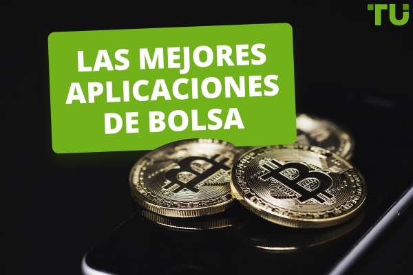 Las mejores aplicaciones para invertir en bolsa en 2025