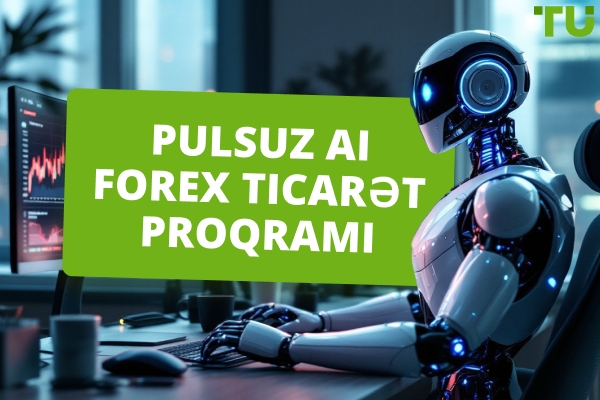 Ən yaxşı pulsuz AI Forex Ticarət Proqramı