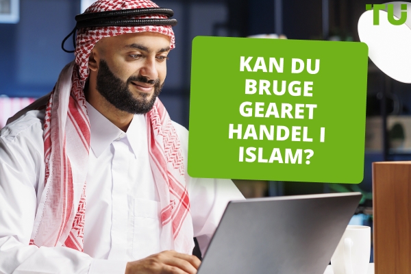 Kan jeg bruge gearet handel i islam? Er det haram eller halal?