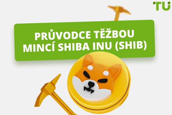 Jak těžit mince Shiba inu (SHIB) - Průvodce pro začátečníky