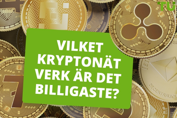 Krypto med de lägsta nätverksavgifterna