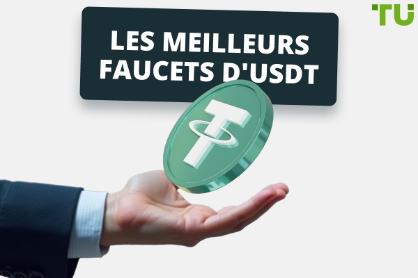 Meilleurs robinets USDT en 2025