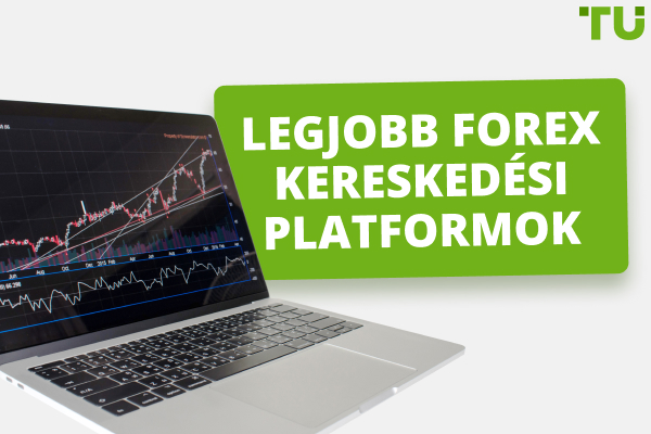 Forex kereskedési platformok a legjobb brókerek összehasonlítása