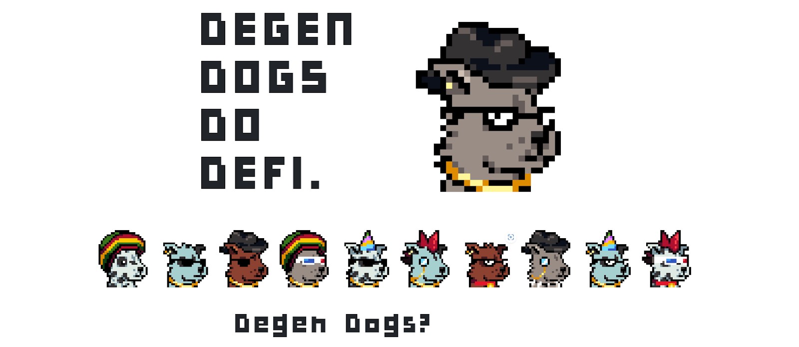 <span translate="no">Degen Dogs</span> NFT