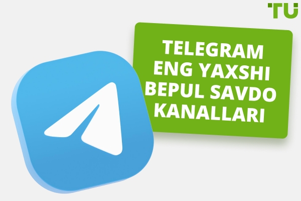 2025 yilda eng yaxshi bepul Telegram savdo kanallari