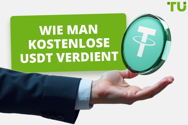 Wie man kostenlose USDT verdient: Die besten Wege und Plattformen