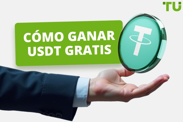 Cómo ganar USDT gratis: las mejores formas y plataformas