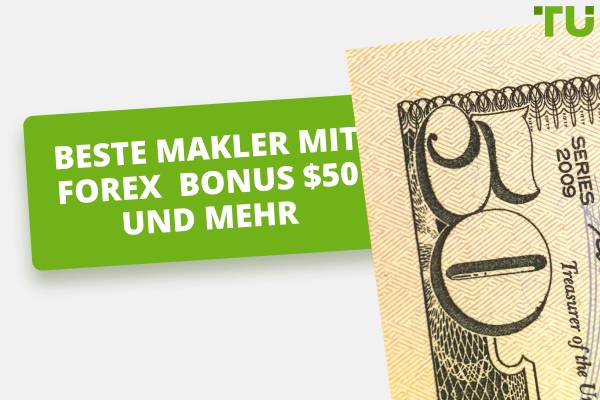 Beste $50 Forex Willkommensbonusse von Forex Brokers (2025)