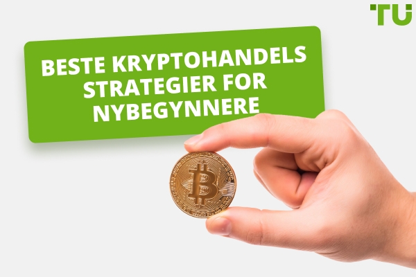 De beste strategiene for kryptovalutahandel for nybegynnere