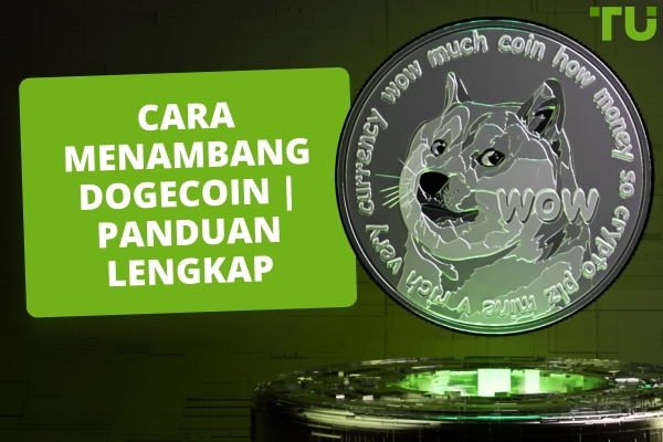 Cara Menambang Dogecoin | Panduan Lengkap