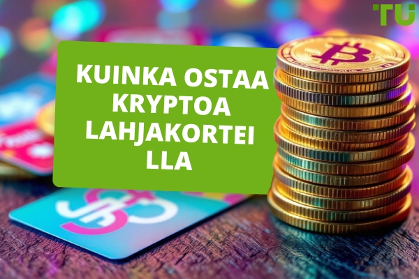Miten ostaa kryptoa lahjakorteilla: Kryptokortit: Kattava opas