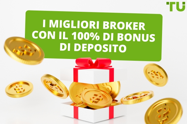 I migliori Forex Bonus sul deposito del 100% nel 2025
