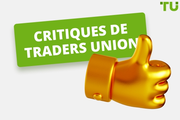 Traders Union Commentaires&nbsp;: Pourquoi des milliers de traders nous font confiance