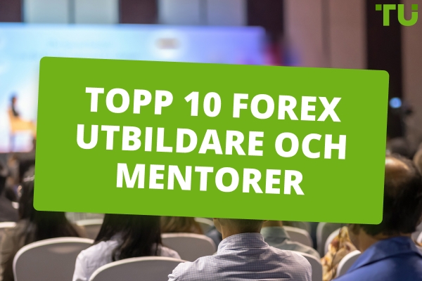 Topp 10 Forex Utbildare och mentorer 2026