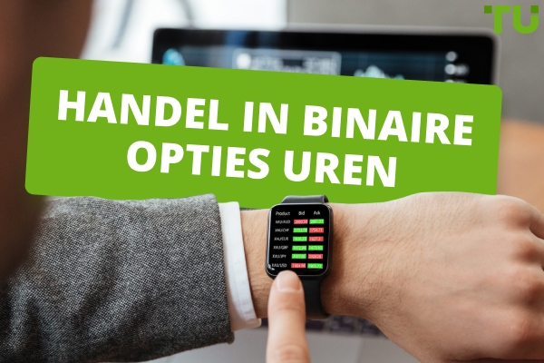 Handel in binaire opties uren