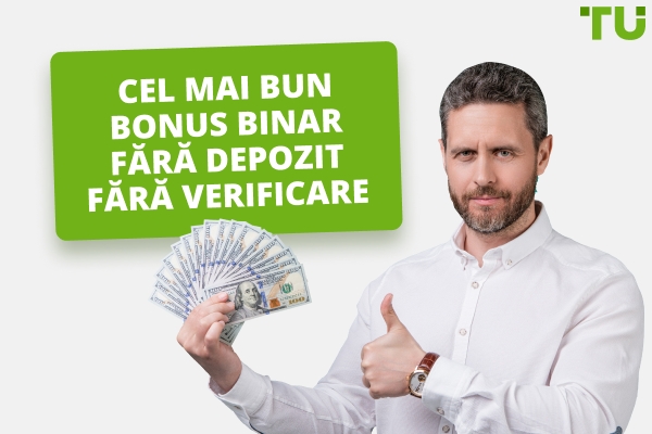 Cel mai bun bonus binar fără depozit fără verificare în 2025