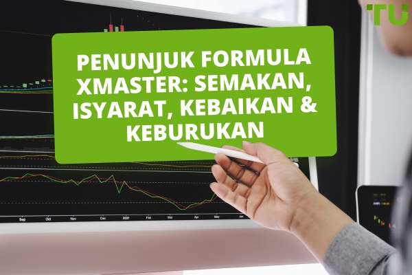 Penunjuk Xmaster Formula: Semakan, Isyarat, Kebaikan &amp; Keburukan