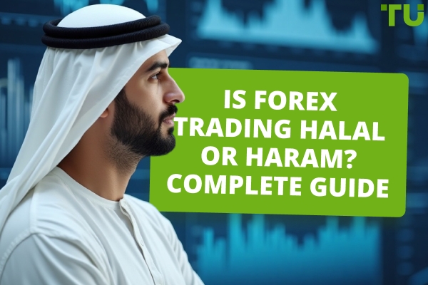 Is Forex Trading Halal Or Haram? Complete Guide