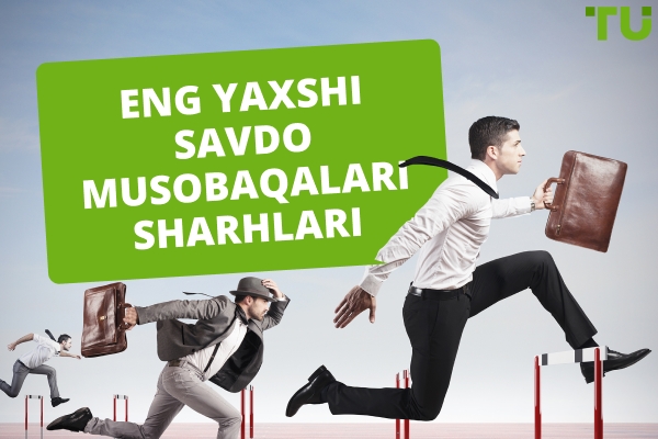 Erkin savdo musobaqalari | Haqiqiy sovrinlarni yutish uchun eng yaxshi tanlovlar