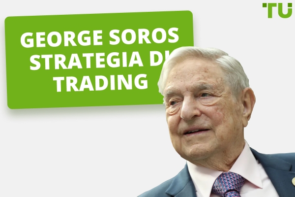 George Soros Strategia di trading e filosofia di investimento