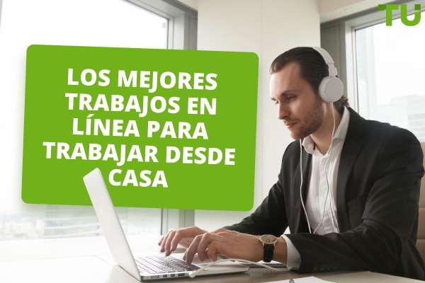 Los mejores trabajos en línea para trabajar desde casa en 2025