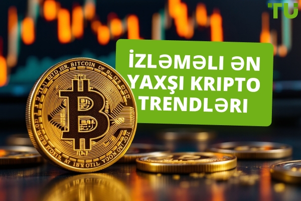 Ən Yaxşı Kripto Trendləri