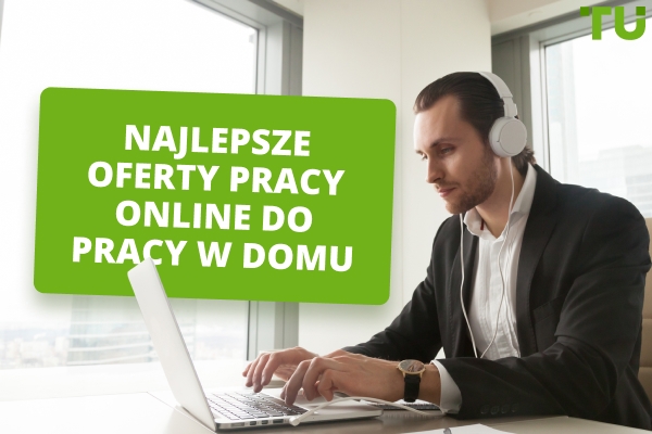 Najlepsze oferty pracy online do pracy w domu w 2025 roku