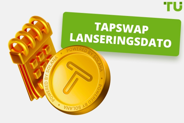 TapSwap Lanseringsdato