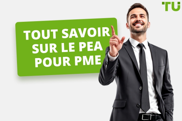 PEA pour PME : Tout ce qu’il faut savoir pour investir dans les petites entreprises