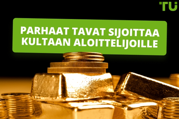 Parhaat tavat sijoittaa kultaan aloittelijoille 
