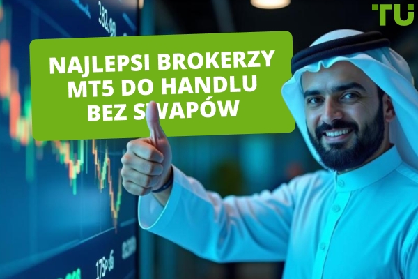 Najlepszy broker MT5 do handlu bez swapów